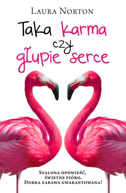 Image of Taka karma czy głupie serce