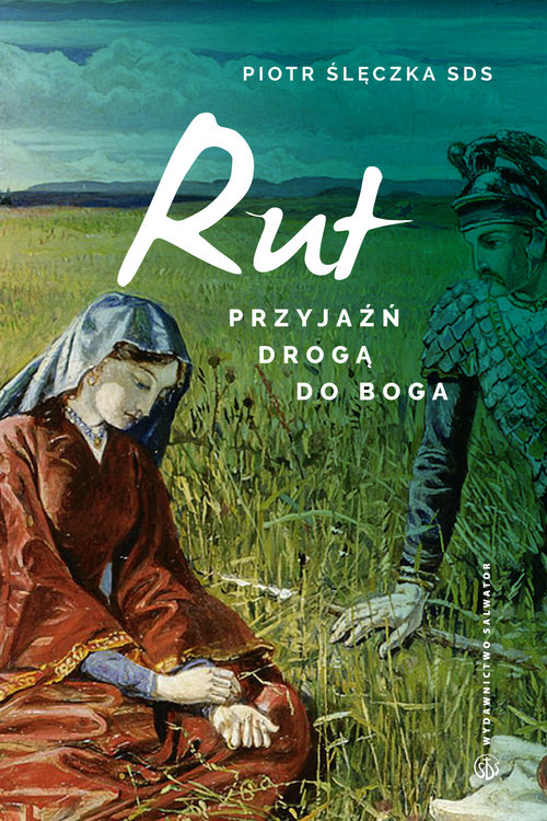 Image of Rut Przyjaźń drogą do Boga Lectio divina do Księgi Rut