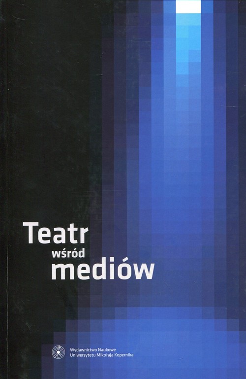 Image of Teatr wśród mediów