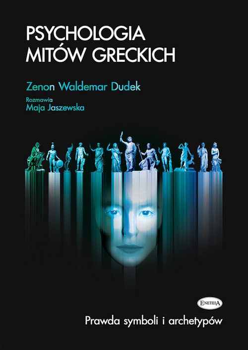 Image of Psychologia mitów greckich Prawda symboli i archetypów