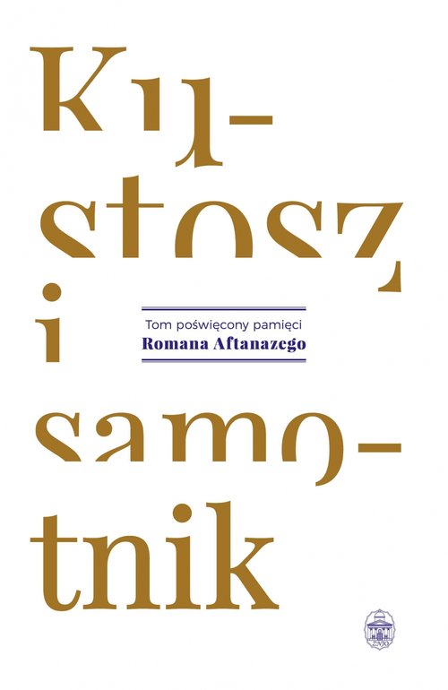 Image of Kustosz i samotnik Tom poświęcony pamięci Romana Aftanazego