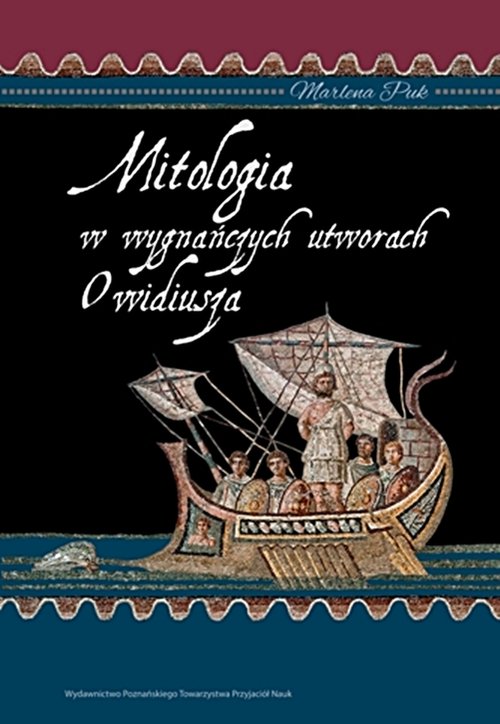 Image of Mitologia w wygnańczych utworach Owidiusza