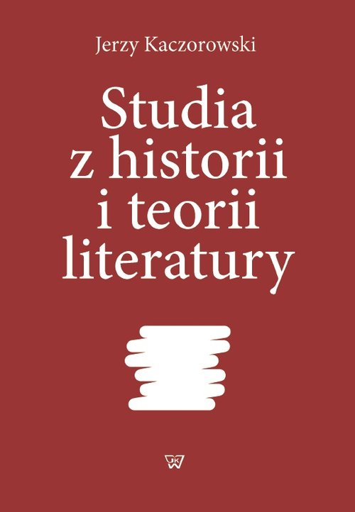 Image of Studia z historii i teorii literatury