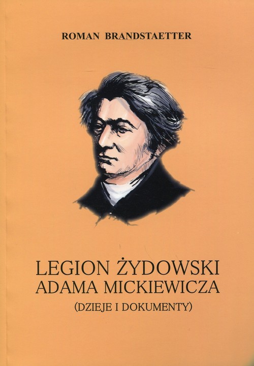 Image of Legion żydowski Adama Mickiewicza Dzieje i dokumenty