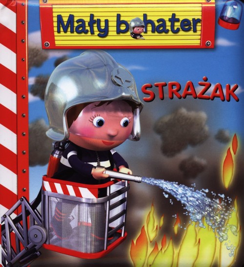 Image of Strażak Mały bohater