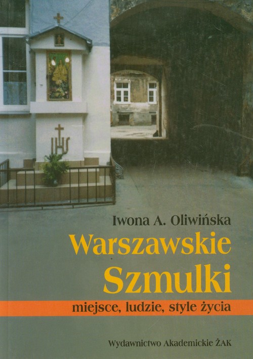 Image of Warszawskie Szmulki miejsce ludzie style życia