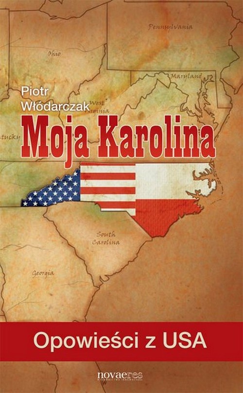 Image of Moja Karolina Opowieści z USA