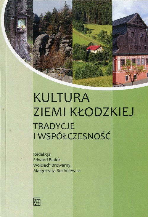 Image of Kultura ziemi kłodzkiej Tradycje i współczesność