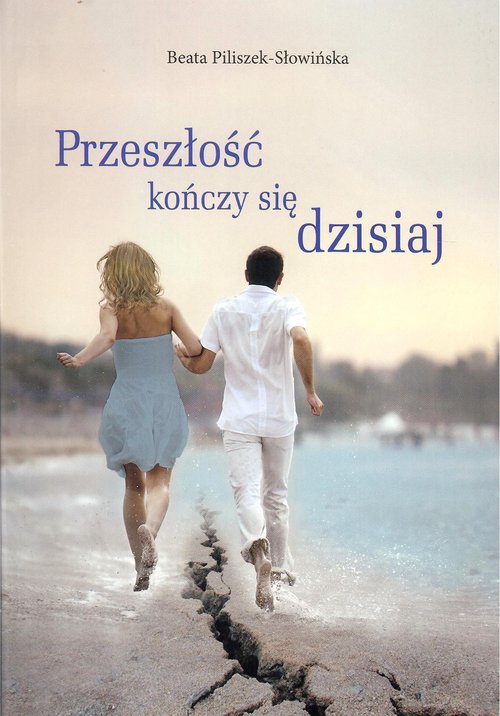 Image of Przeszłość kończy się dzisiaj