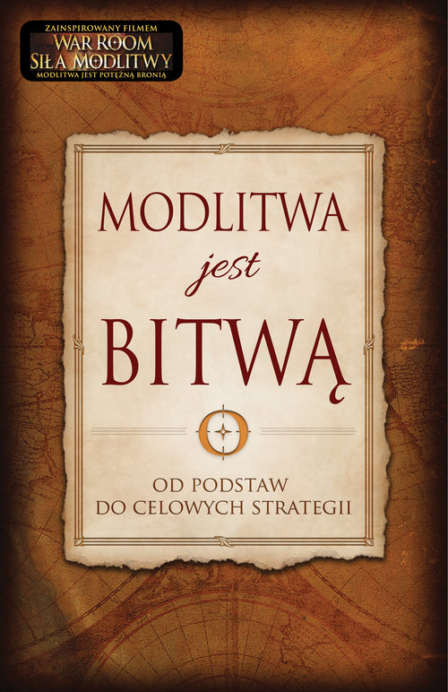 Image of Modlitwa jest Bitwą od podstaw do celowych strategii