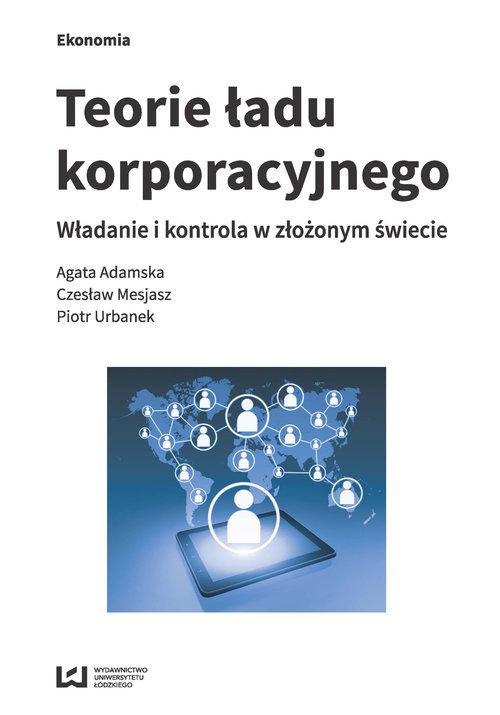 Image of Teorie ładu korporacyjnego Władanie i kontrola w złożonym świecie