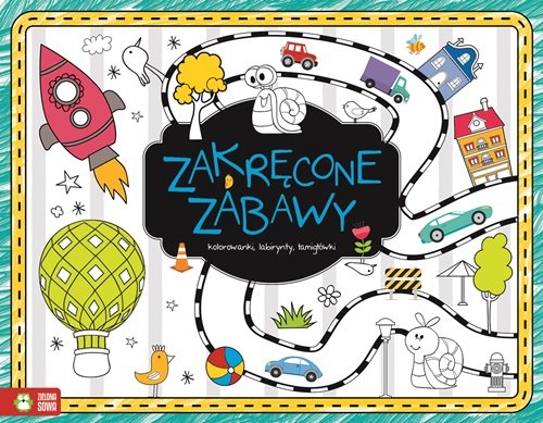 Image of Zabawy XXL. Zakręcone zabawy