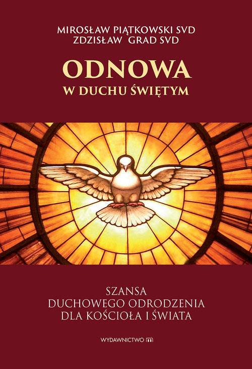 Image of Odnowa w Duchu Świętym Szansa duchowego odrodzenia dla Kościoła i świata