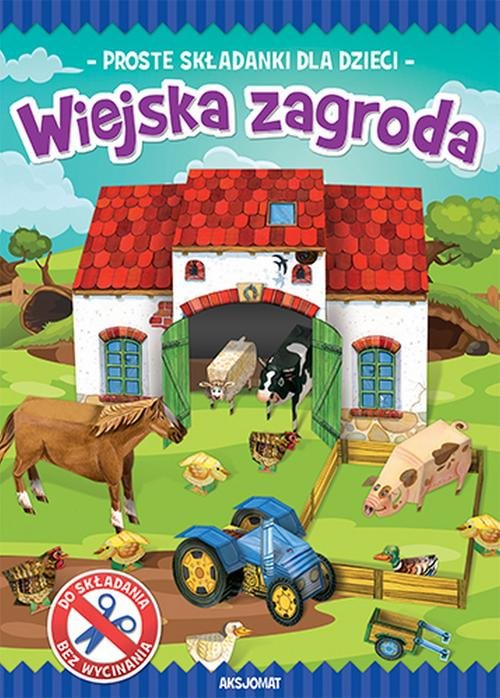 Image of Zrobię to sam Wiejska zagroda