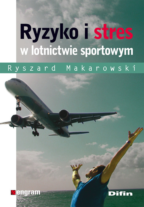 Image of Ryzyko i stres w lotnictwie sportowym