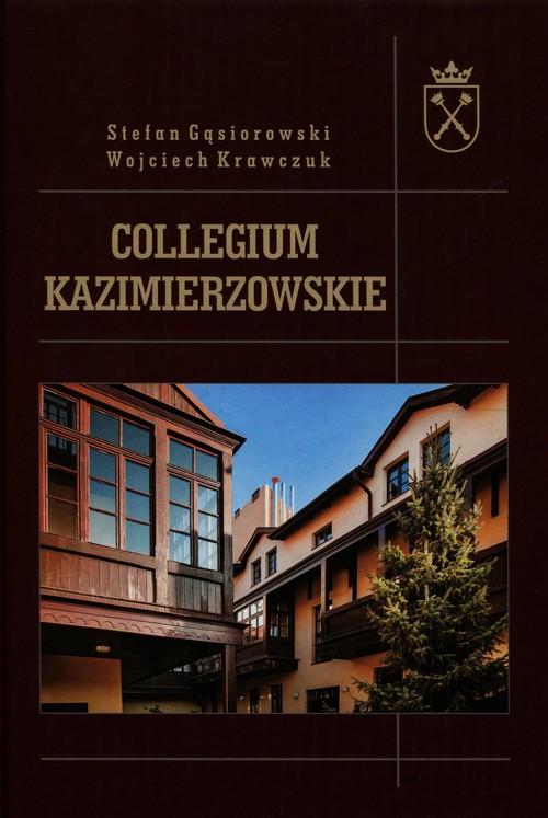 Image of Collegium Kazimierzowskie Na granicy dwóch światów