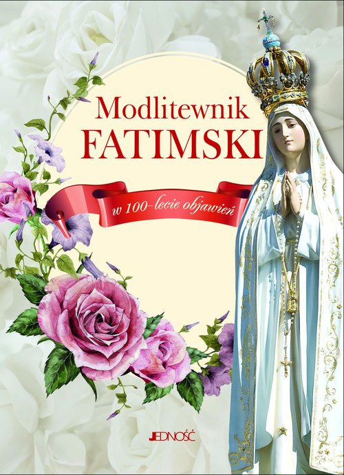 Image of Modlitewnik fatimski w 100-lecie objawień