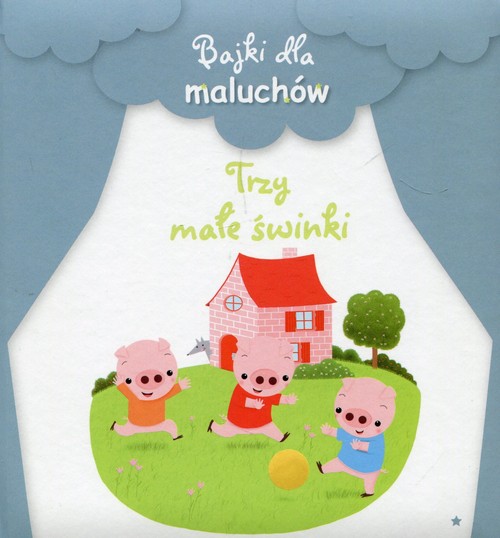 Image of Bajki dla maluchów Trzy małe świnki