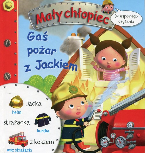 Image of Mały chłopiec Gaś pożar z Jackiem Do wspólnego czytania