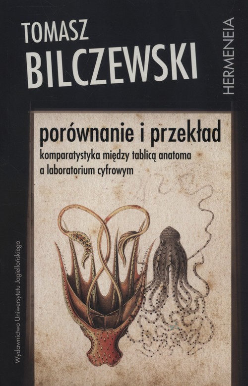 Image of Porównanie i przekład Komparatystyka między tablicą anatoma a laboratorium cyfrowym
