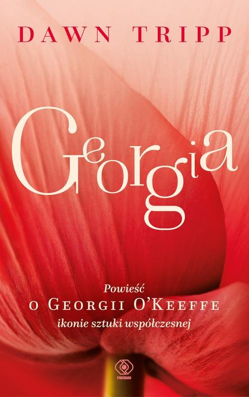 Image of Georgia Powieść o Georgii O’Keeffe