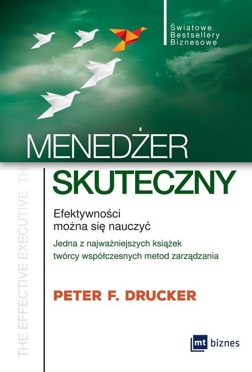 Image of Menedżer skuteczny Efektywności można się nauczyć