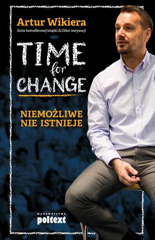 Image of Time for Change Niemożliwe nie istnieje