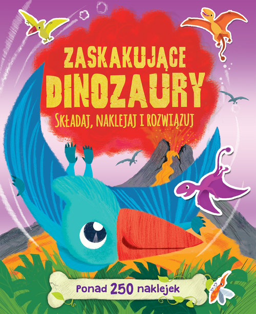 Image of Zaskakujące dinozaury Składaj naklejaj i rozwiązuj