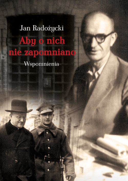 Image of Aby o nich nie zapomniano Wspomnienia