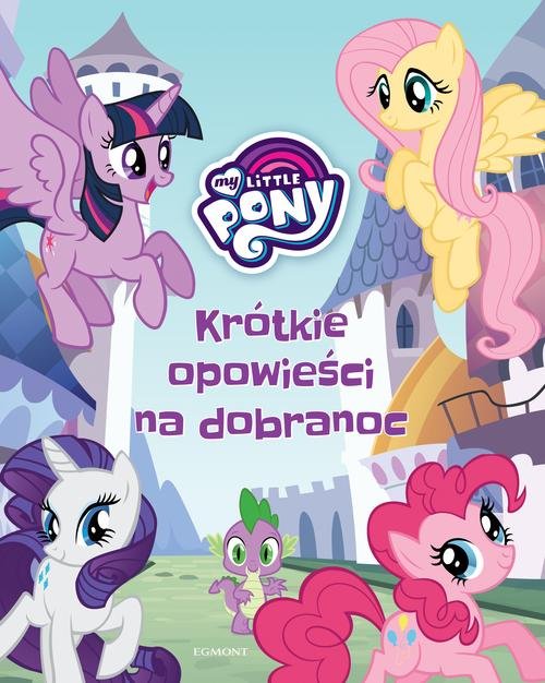 Image of My Little Pony Krótkie opowieści na dobranoc