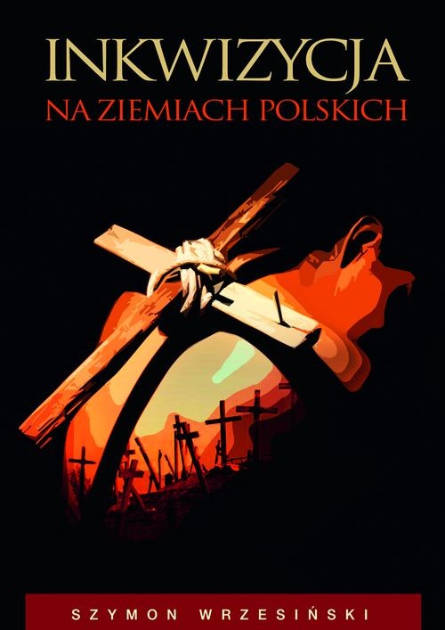 Image of Inkwizycja na ziemiach polskich