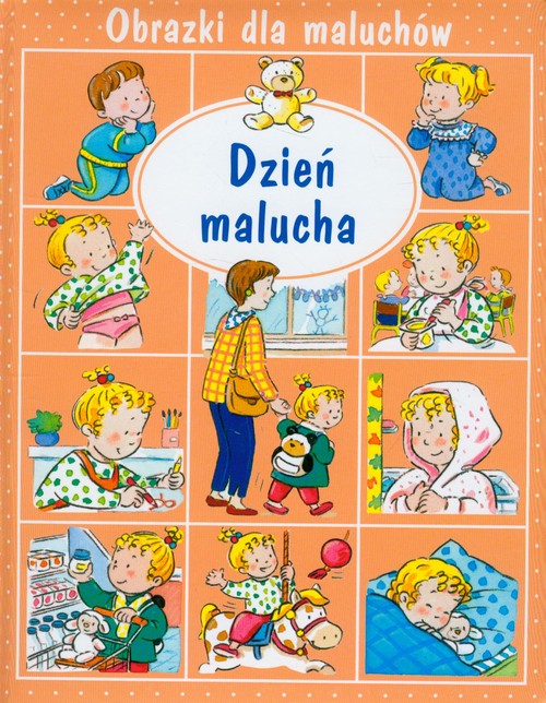 Image of Dzień malucha Obrazki dla maluchów
