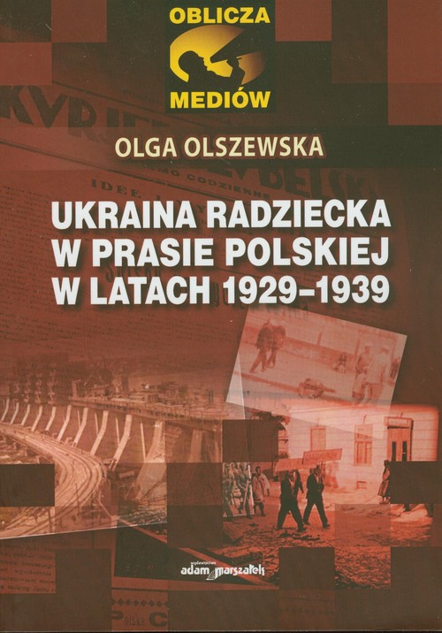Image of Ukraina radziecka w prasie polskiej w latach 1929-1939