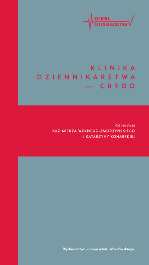 Image of Klinika dziennikarstwa - credo