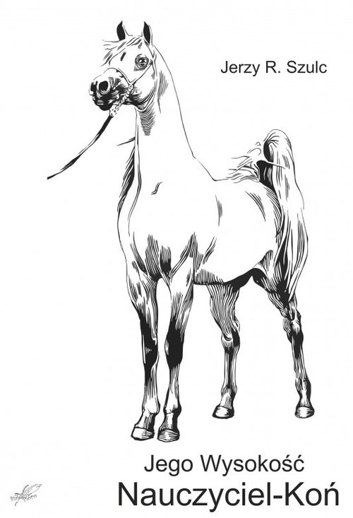 Image of Jego Wysokość Nauczyciel - Koń