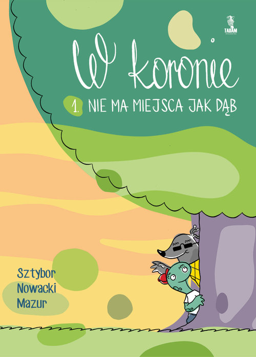Image of W koronie Nie ma miejsca jak dąb. nie ma miejsca jak dąb