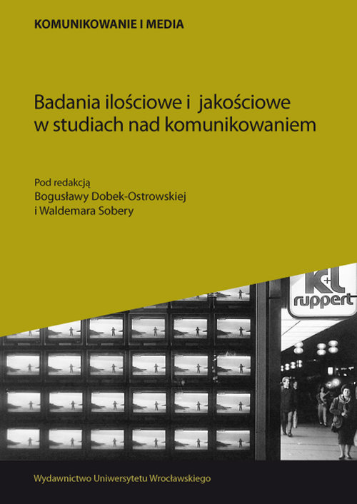 Image of Badania ilościowe i jakościowe w studiach nad komunikowaniem