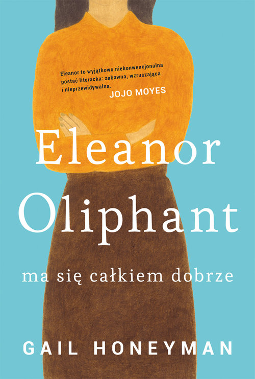 Image of Eleanor Oliphant ma się całkiem dobrze