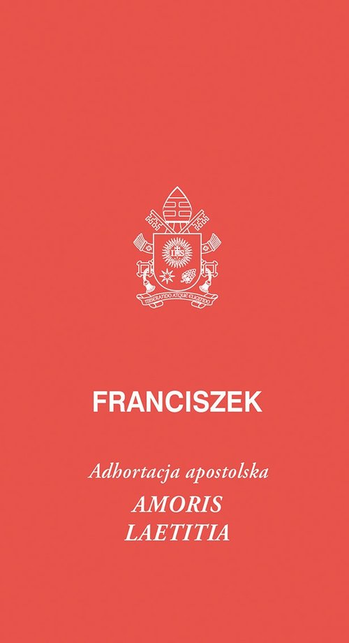 Image of Amoris laetitia Amoris laetitia, posynodalna adhortacja apostolska
