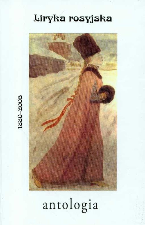 Image of Liryka rosyjska Antologia 1880-2005
