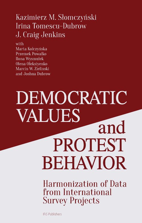 Image of Democratic Values and Protest Behavior Harmonization of Data from International Survey Projects