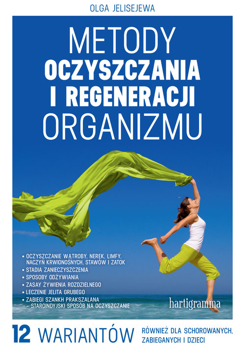 Image of Metody oczyszczania i regeneracji organizmu