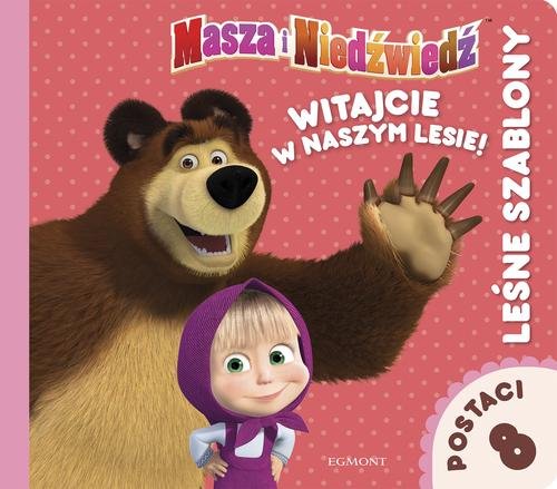 Image of Masza i Niedźwiedź. Witajcie w naszym lesie! Leśne szablony