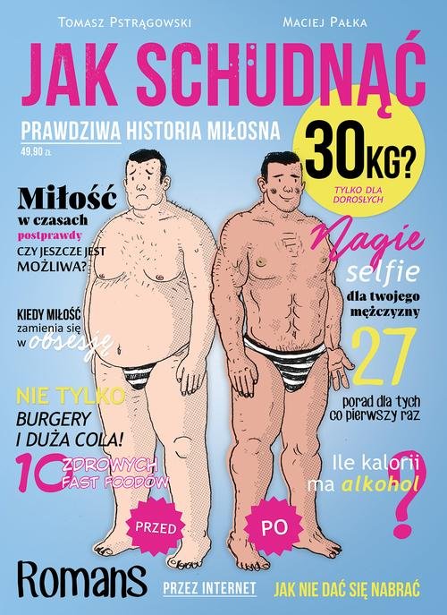 Image of Jak schudnąć 30 kg? Prawdziwa historia miłosna