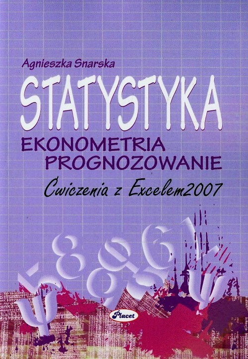 Image of Statystyka Ekonometria Prognozowanie Ćwiczenia z Excelem 2007 + CD