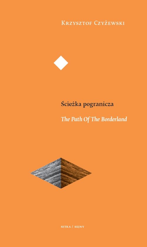 Image of Ścieżka pogranicza The Path Of The Borderland