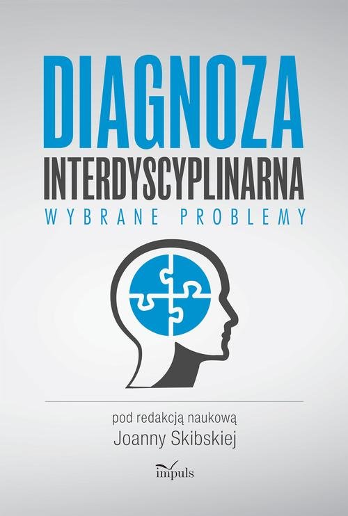Image of Diagnoza interdyscyplinarna Wybrane problemy