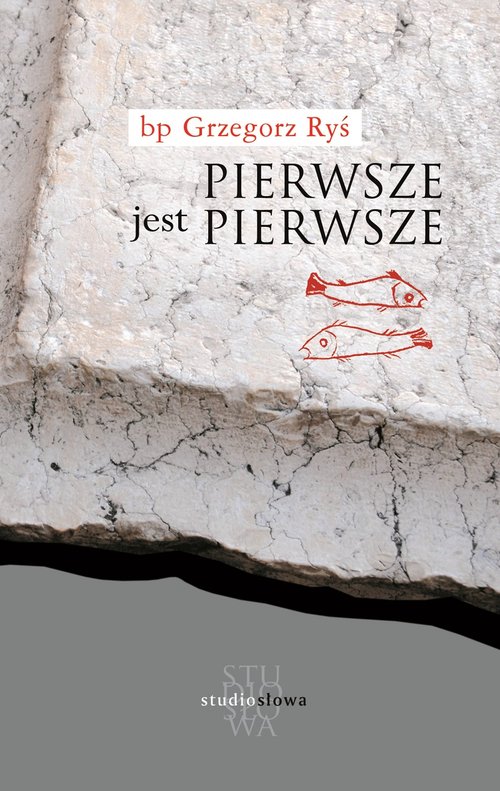 Image of Pierwsze jest pierwsze