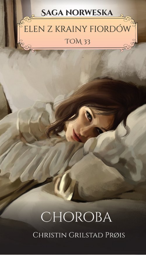 Image of Elen z krainy fiordów Tom 33 Choroba