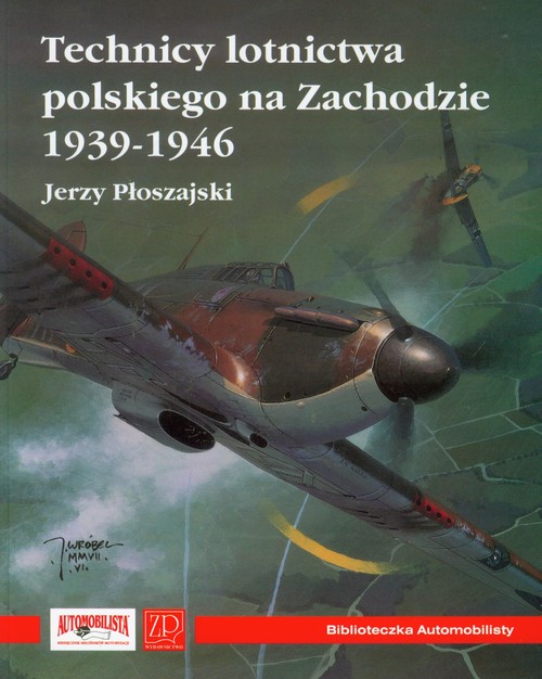 Image of Technicy lotnictwa polskiego na Zachodzie 1939-1946